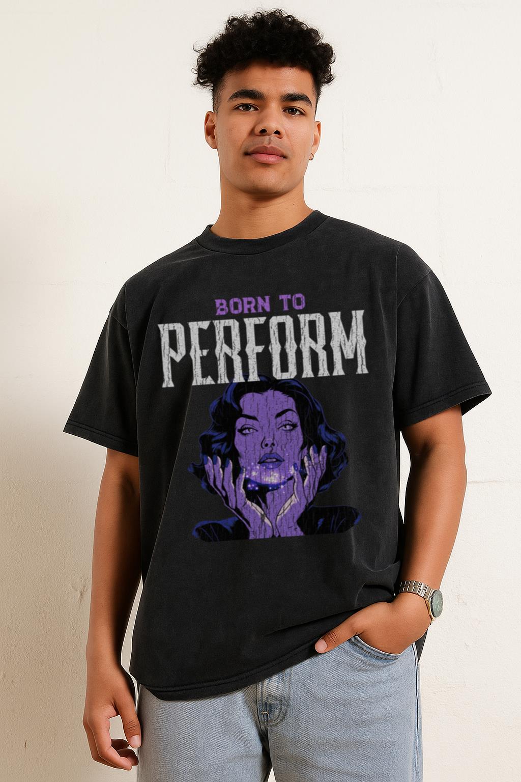 Born To Perform T-Shirt | Express Yourself Stage Star Tee