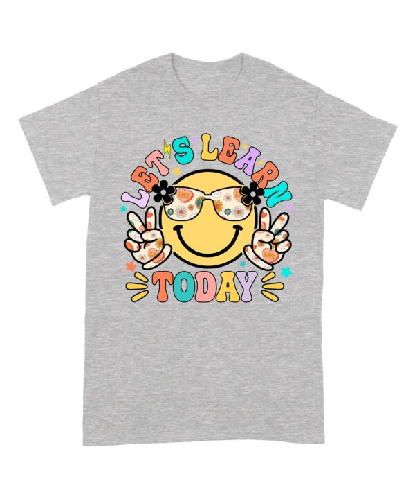 Let_s_Learn_Today_Teacher_Shirt_First_Day_of_School_Teacher_T-Shirt_5.jpg