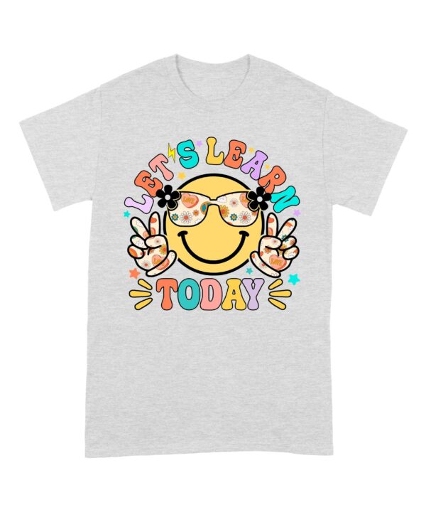Let_s_Learn_Today_Teacher_Shirt_First_Day_of_School_Teacher_T-Shirt_6.jpg