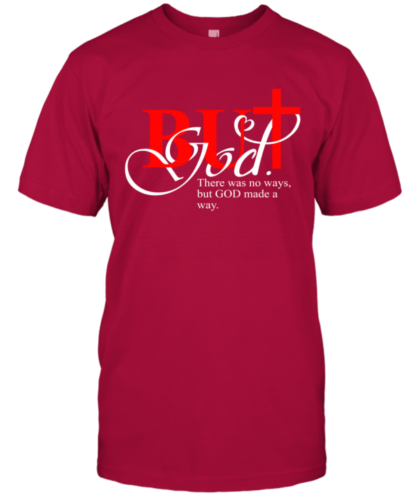 ys4n-but-god-made-a-way-classic-t-shirt-2-front-cardinal.png