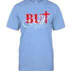 ys4n-but-god-made-a-way-classic-t-shirt-2-front-carolina-blue.png