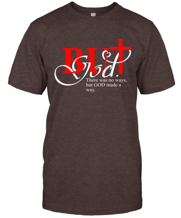 ys4n-but-god-made-a-way-classic-t-shirt-2-front-dark-chocolate.png