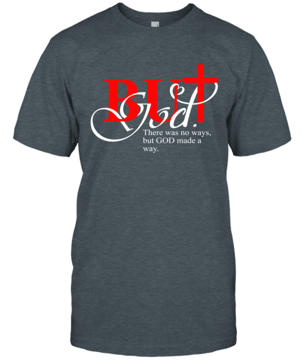 ys4n-but-god-made-a-way-classic-t-shirt-2-front-dark-heather.png